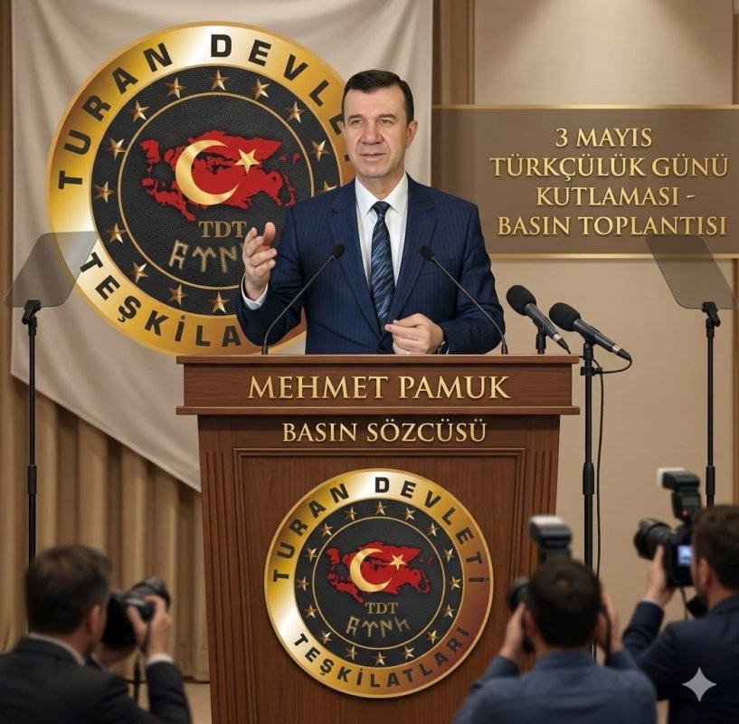 3 MAYIS TÜRKÇÜLÜK GÜNÜ: MİLLÎ ŞUURUN VE TARİHÎ SORUMLULUĞUN ORTAK İFADESİ